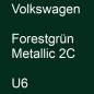 Preview: Volkswagen, Forestgrün Metallic 2C, U6.